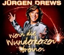 Wenn die wunderkerzen - die,